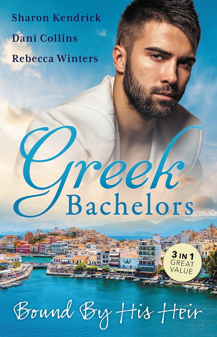 Cover image for Greek Bachelors: Bound By His Heir/Carrying The Greek's Heir/An Heir To Bind Them/The Greek's Tiny Miracle, isbn: 9781489258403