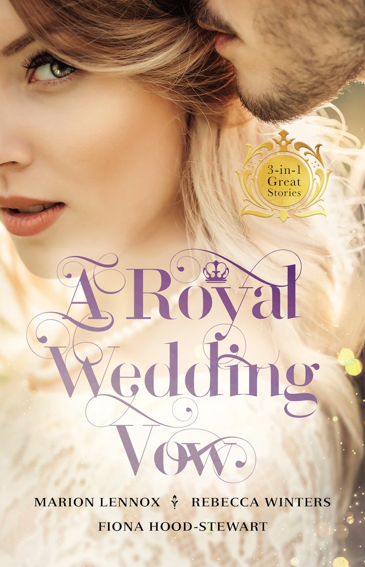 Cover image for A Royal Wedding Vow - 3 Book Box Set, isbn: 9781489263131