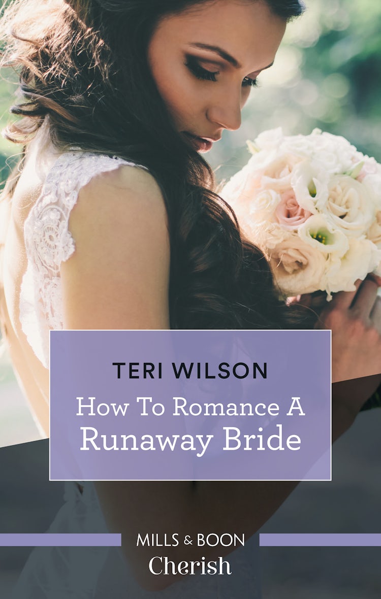 Cover image for How To Romance A Runaway Bride, isbn: 9781489266491