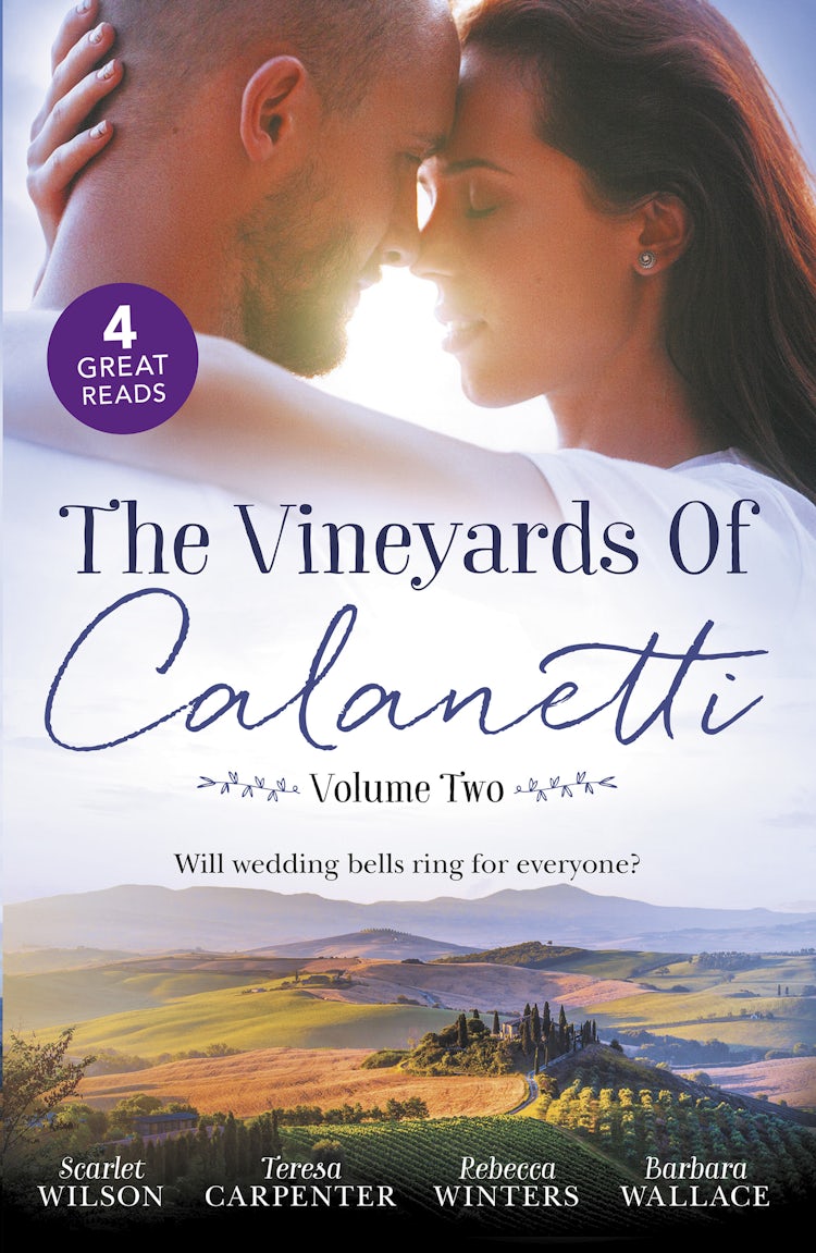 Cover image for The Vineyards Of Calanetti Volume 2/His Lost-And-Found Bride/The Best Man & The Wedding Planner/His Princess Of Convenience/Saved By The Ceo, isbn: 9781489267177