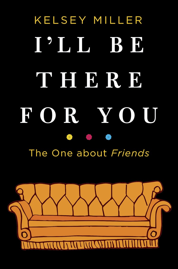 Cover image for I'll Be There For You, isbn: 9781489267689