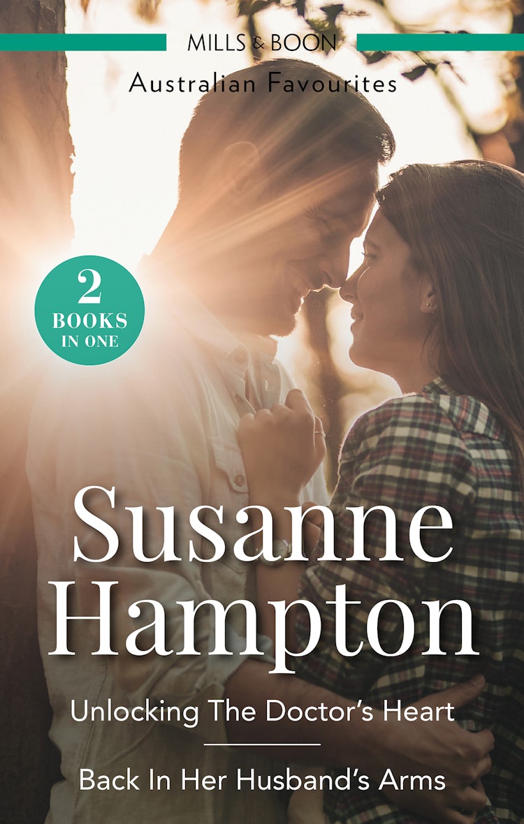 Cover image for Unlocking The Doctor's Heart/Back In Her Husband's Arms, isbn: 9781489268617