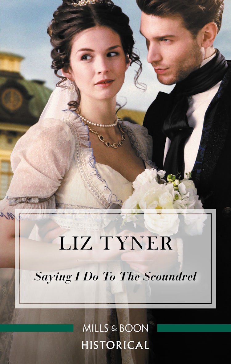 Cover image for Saying I Do To The Scoundrel, isbn: 9781489268693