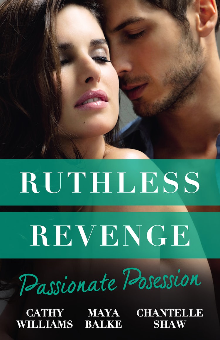 Cover image for Ruthless Revenge: Passionate Possession/A Virgin For Vasquez/Signed Over To Santino/Mistress Of His Revenge, isbn: 9781489269416