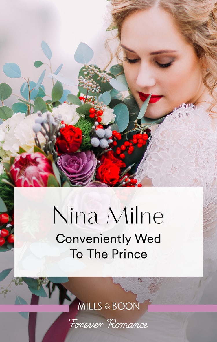 Cover image for Conveniently Wed To The Prince, isbn: 9781489270030