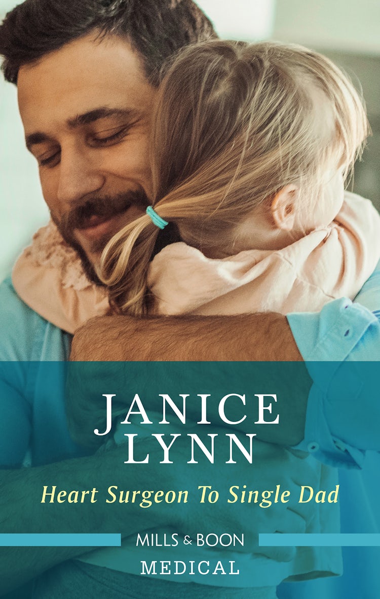 Cover image for Heart Surgeon To Single Dad, isbn: 9781489272393