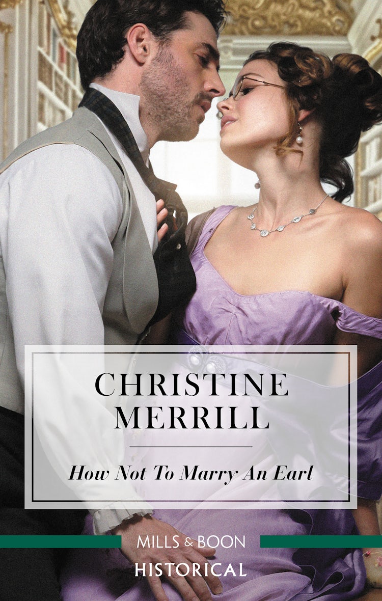 Cover image for How Not To Marry An Earl, isbn: 9781489275721