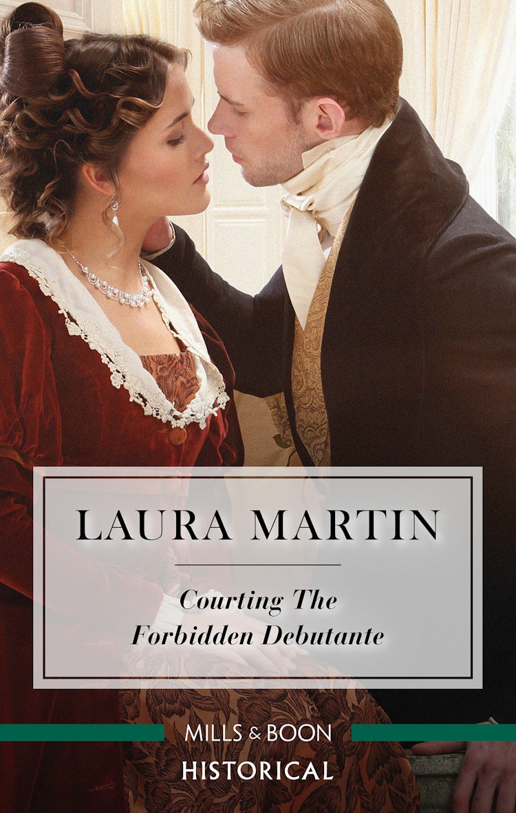 Cover image for Courting the Forbidden Debutante, isbn: 9781489280121