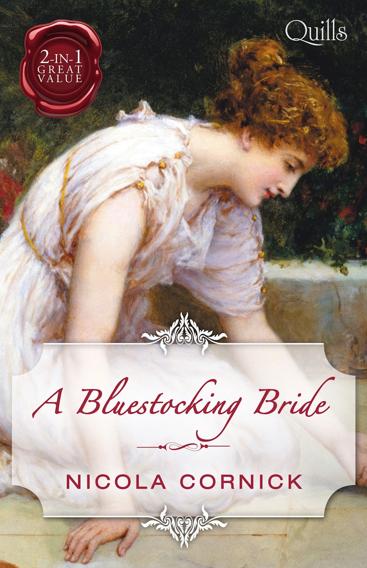 Cover image for Quills - A Bluestocking Bride/The Last Rake In London/The Rake's Mistress, isbn: 9781489281821