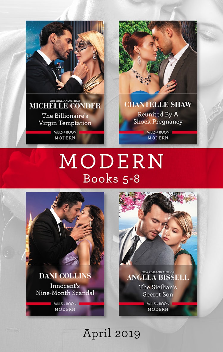 Cover image for Modern Box Set 5-8 Apr 2019/The Billionaire's Virgin Temptation/Reunited by a Shock Pregnancy/Innocent's Nine-Month Scandal/The Sicilian's Secret, isbn: 9781489282842