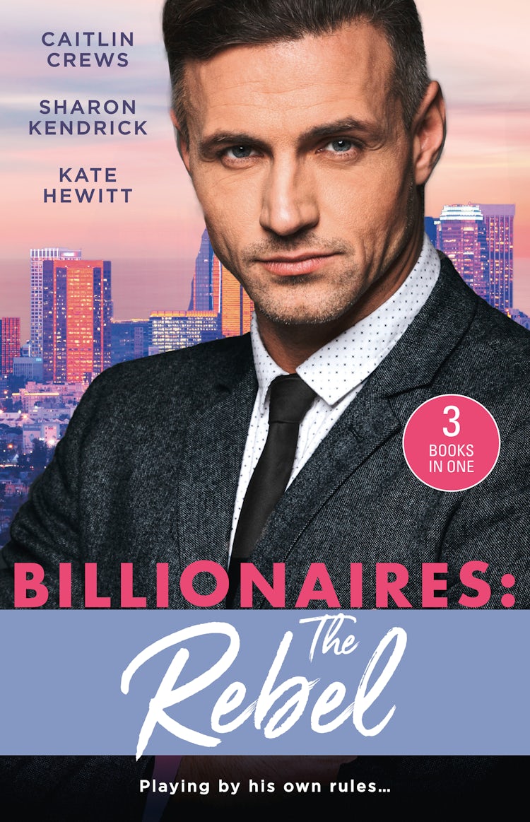 Cover image for Billionaires: The Rebel/The Return of the Di Sione Wife/Di Sione's Virgin Mistress/A Di Sione for the Greek's Pleasure, isbn: 9781489288080