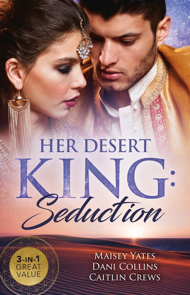 Cover image for Her Desert King: Seduction/Sheikh's Desert Duty/The Sheikh's Sinful Seduction/Traded to the Desert Sheikh, isbn: 9781489288097