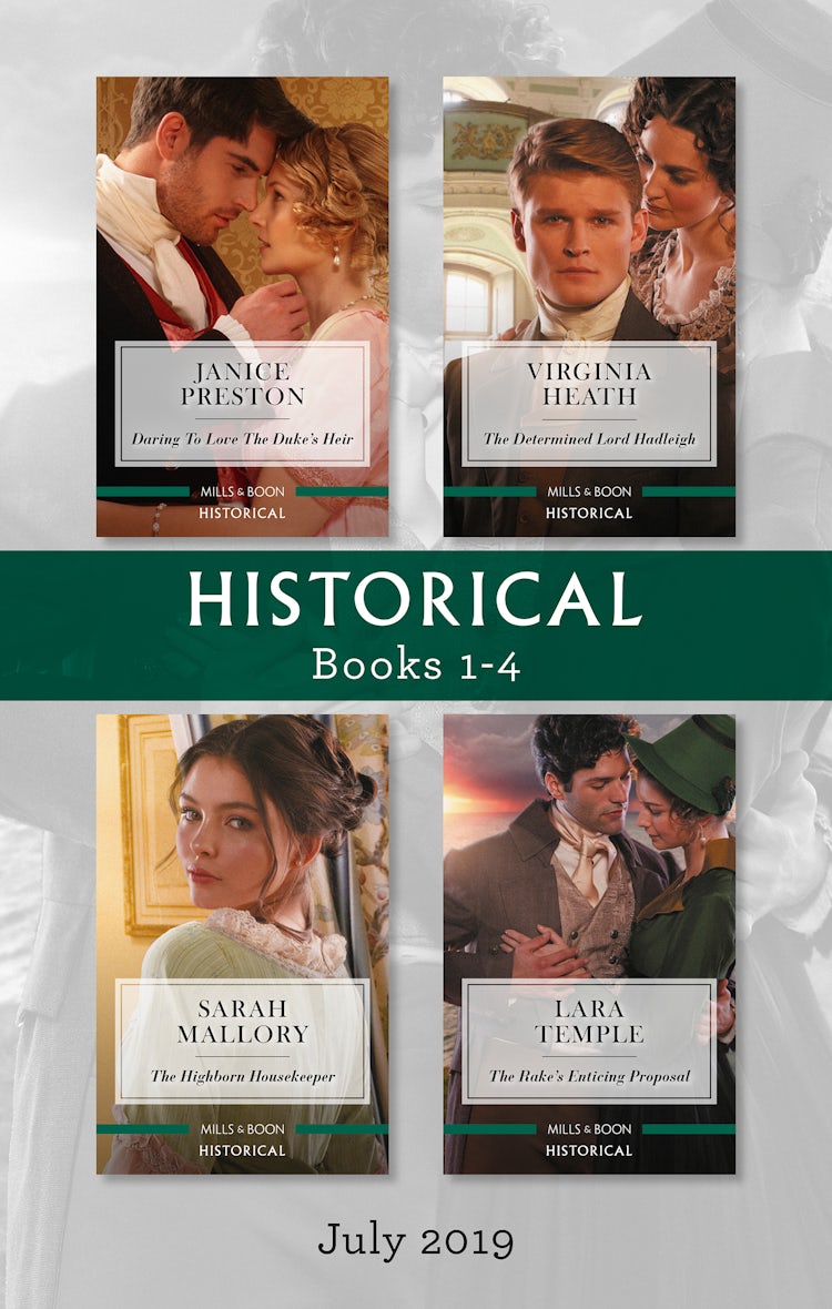 Cover image for Historical Box Set 1-4/Daring to Love the Duke's Heir/The Determined Lord Hadleigh/The Highborn Housekeeper/The Rake's Enticing Proposal, isbn: 9781489288950