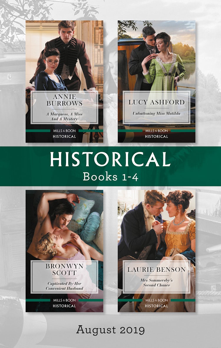 Cover image for Historical Box Set 1-4/A Marquess, a Miss and a Mystery/Unbuttoning Miss Matilda/Captivated by Her Convenient Husband/Mrs Sommersby's Second Chan, isbn: 9781489289971