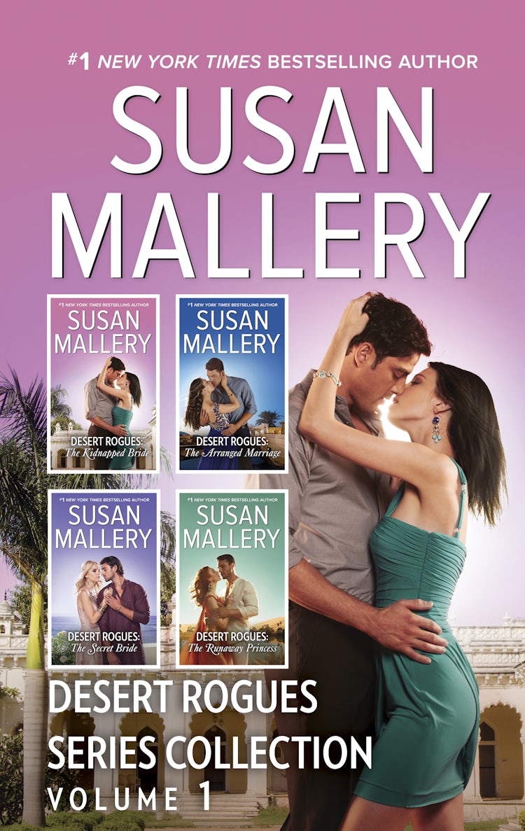 Cover image for Desert Rogues Series Collection Volume 1/The Kidnapped Bride/The Arranged Marriage/The Secret Bride/The Runaway Princess, isbn: 9781489292919
