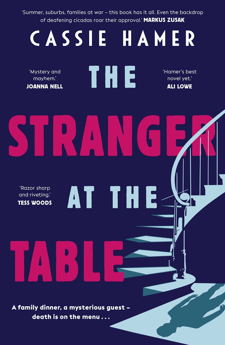 Cover image for The Stranger at the Table: The must-read Aussie suspense of 2025. Poisonous lies, family secrets, addiction and revenge are all on the menu. For readers of Sally Hepworth, Jo Dixon and Ali Lowe, isbn: 9781489293015