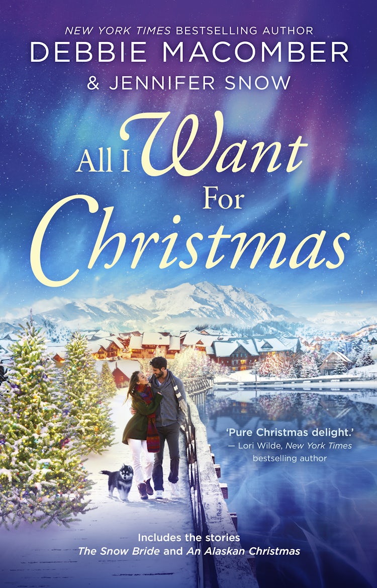 Cover image for All I Want For Christmas/The Snow Bride/An Alaskan Christmas, isbn: 9781489296511