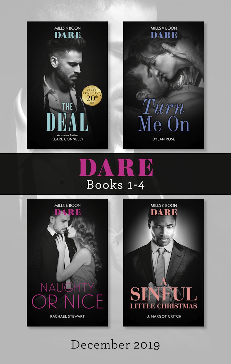 Cover image for Dare Box Set Dec 2019/The Deal/Turn Me On/Naughty or Nice/A Sinful Little Christmas, isbn: 9781489297969