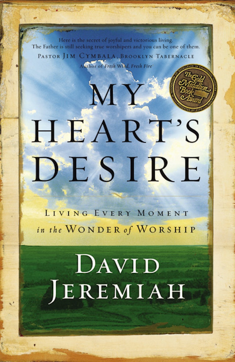 Cover image for My Heart's Desire: Living Every Moment in the Wonder of Worship, isbn: 9781591451549