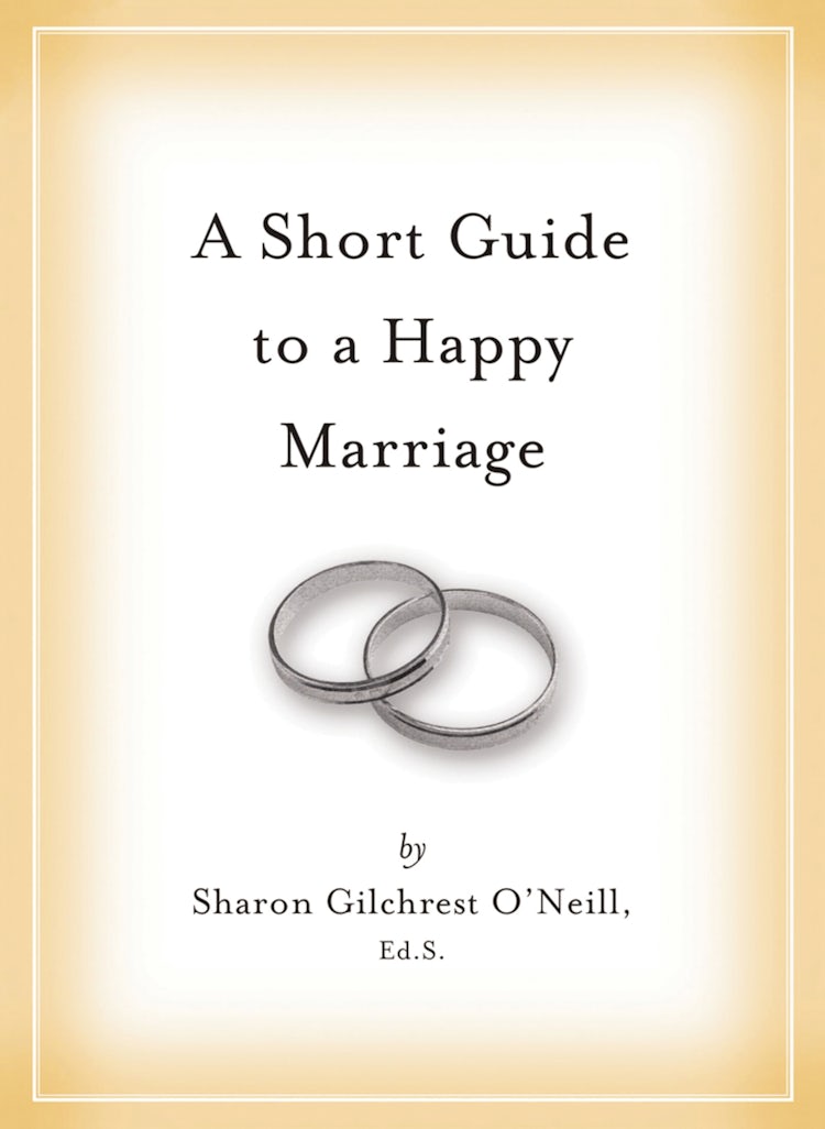 Cover image for Short Guide to a Happy Marriage: The Essentials for Long-Lasting Togetherness, isbn: 9781604330915