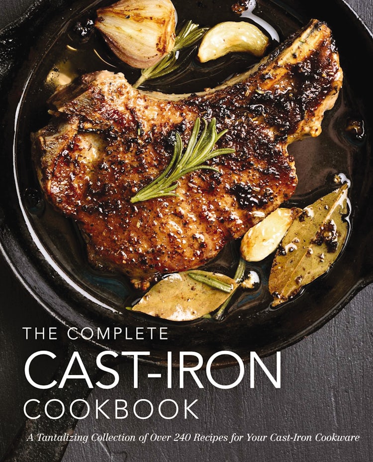 Cover image for Complete Cast Iron Cookbook: A Tantalizing Collection of Over 240 Recipes for Your Cast-Iron Cookware, isbn: 9781604338225