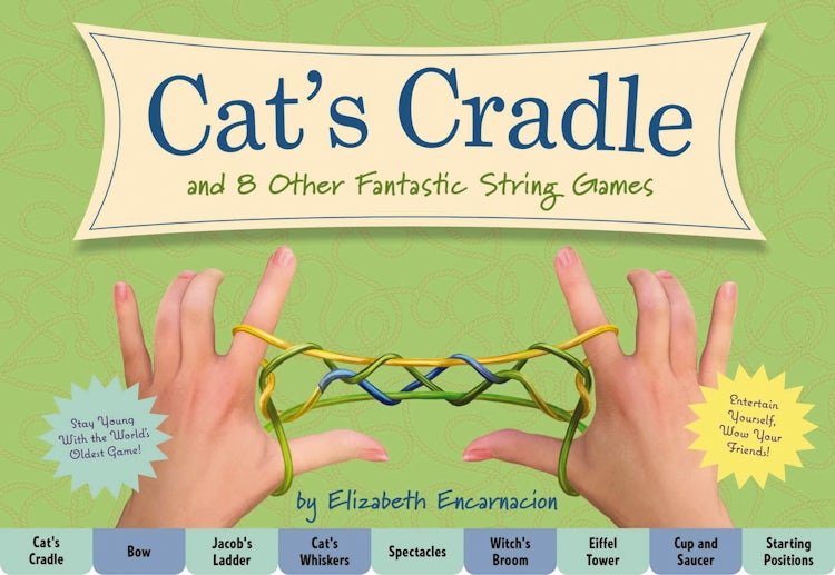 Cover image for Cat's Cradle: And 8 Other Fantastic String Games, isbn: 9781604338683