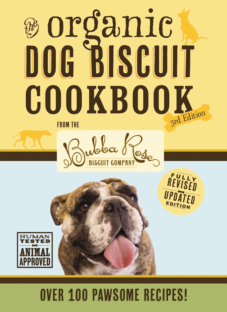 Cover image for Organic Dog Biscuit Cookbook: Featuring Over 100 Pawsome Recipes!, isbn: 9781646431397