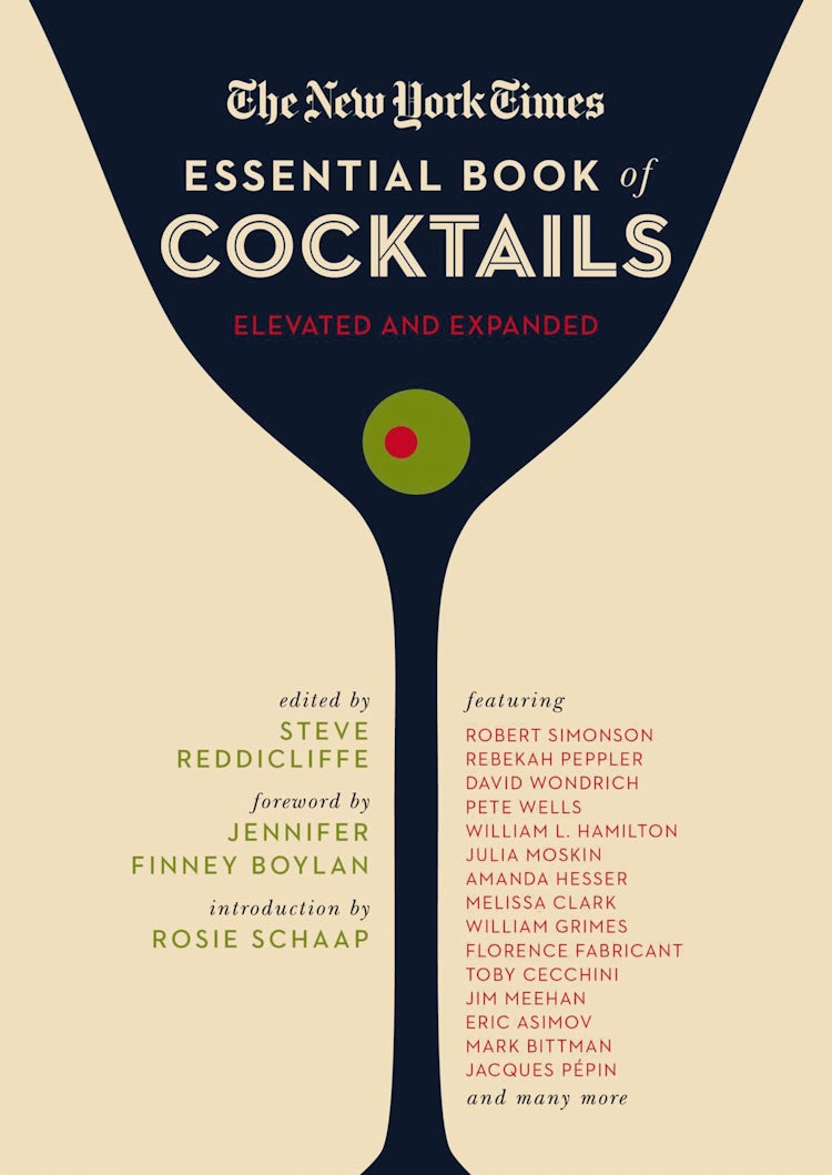 Cover image for New York Times Essential Book of Cocktails (Second Edition): Over 400 Classic Drink Recipes With Great Writing from The New York Times, isbn: 9781646433094