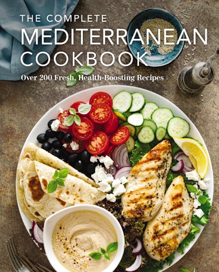 Cover image for The Complete Mediterranean Cookbook: Over 200 Fresh, Health-Boosting Recipes, isbn: 9781646434121