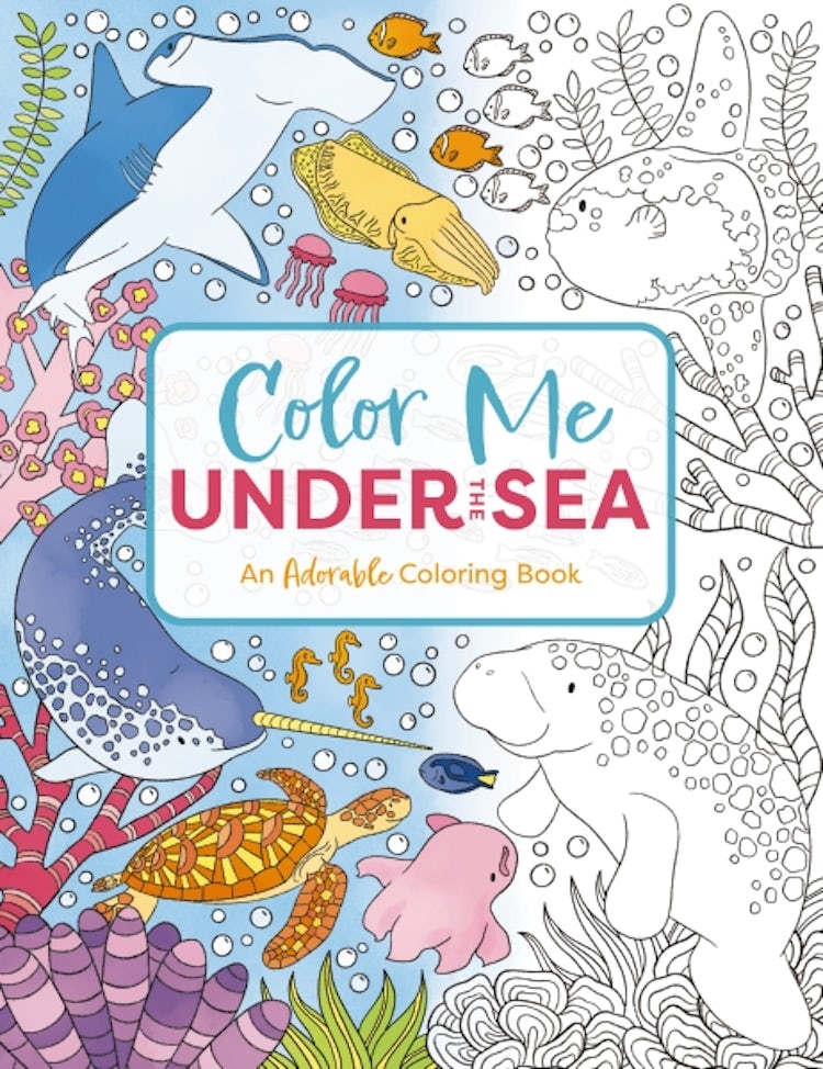 Cover image for Color Me Under The Sea: An Adorable Adult Coloring Book, isbn: 9781646434169