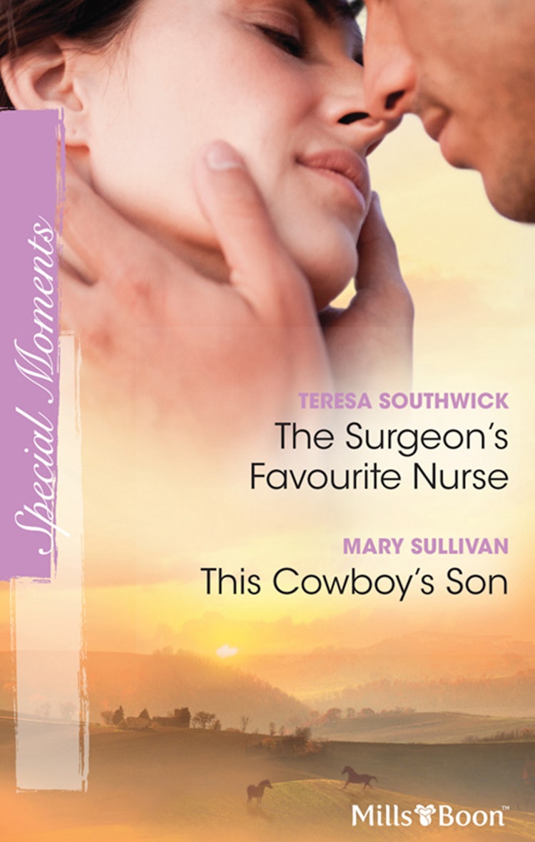 Cover image for The Surgeon's Favourite Nurse/This Cowboy's Son, isbn: 9781742788722