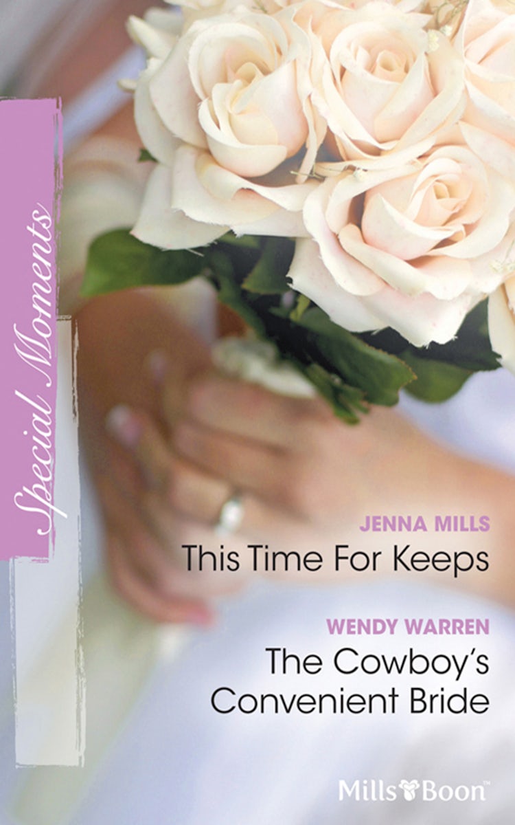 Cover image for This Time For Keeps/The Cowboy's Convenient Bride, isbn: 9781742789439