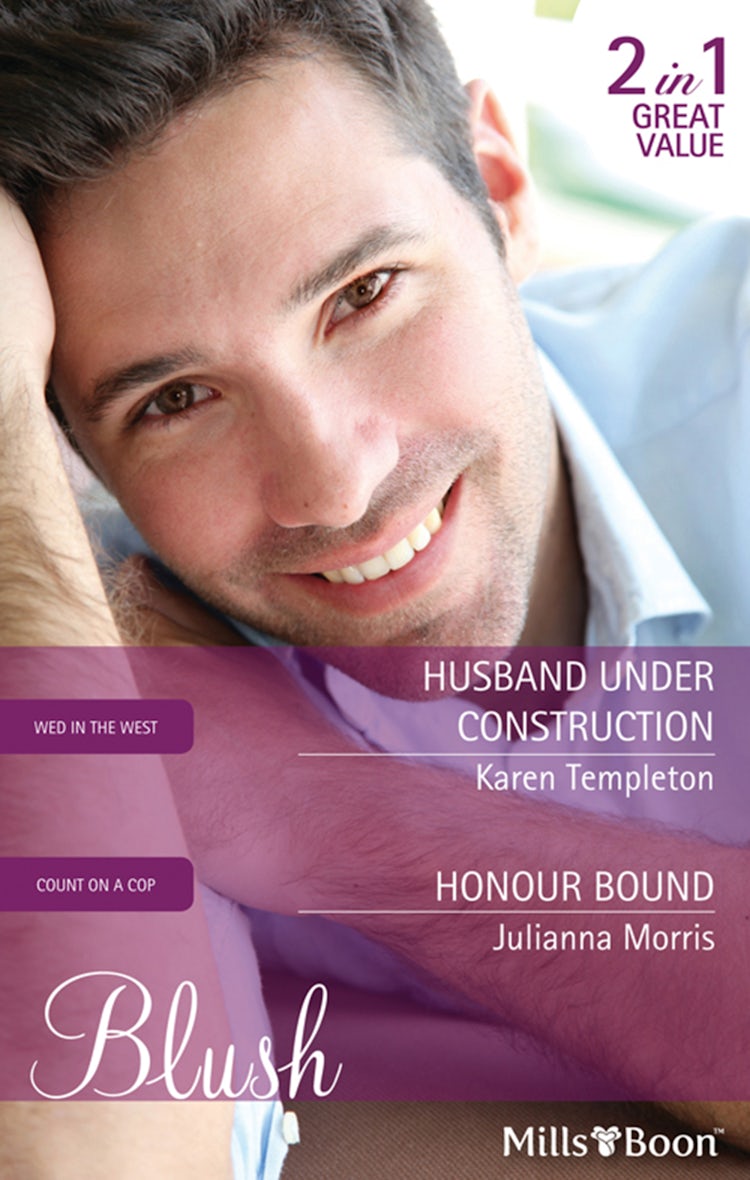 Cover image for Husband Under Construction/Honour Bound, isbn: 9781742880068