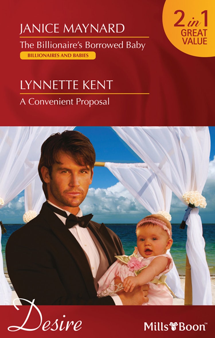 Cover image for The Billionaire's Borrowed Baby / A Convenient Proposal, isbn: 9781742880099