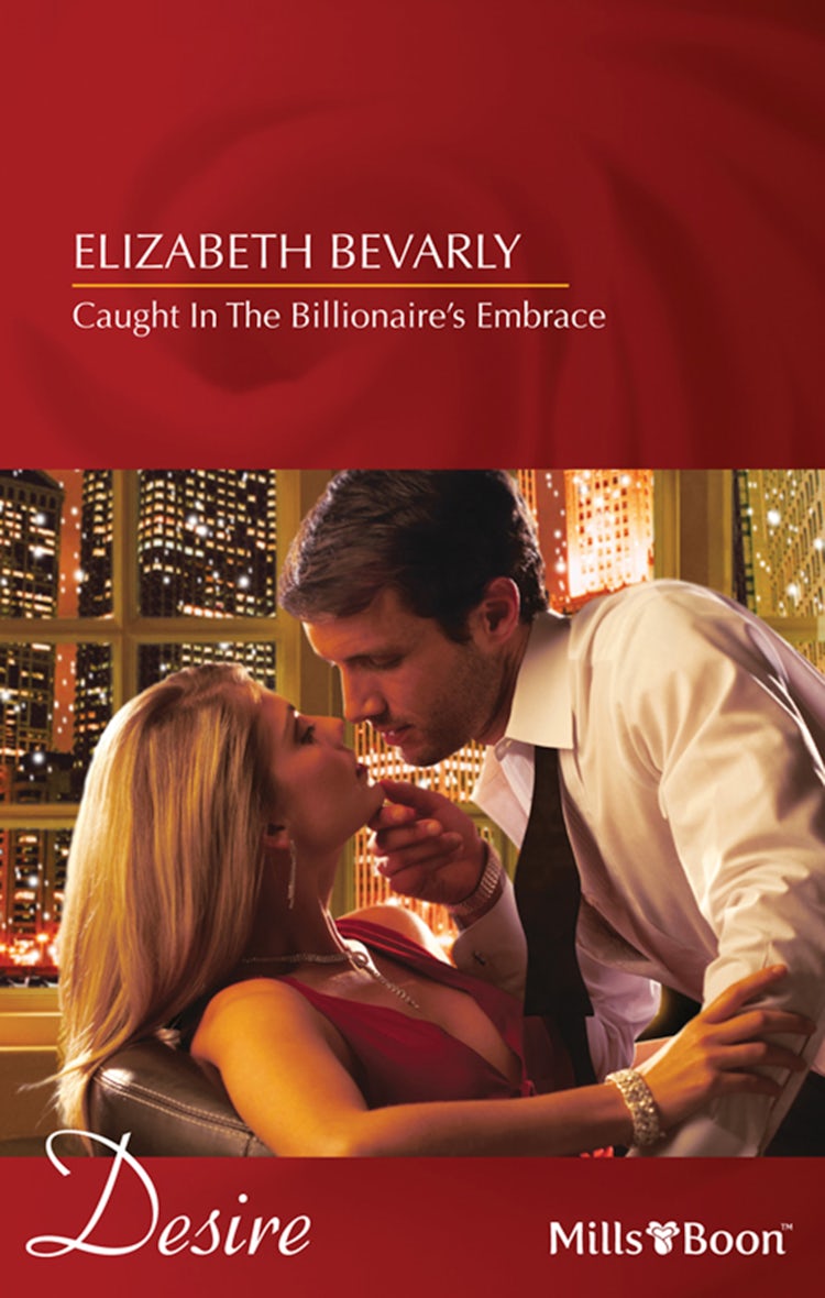 Cover image for Caught In The Billionaire's Embrace, isbn: 9781742901008