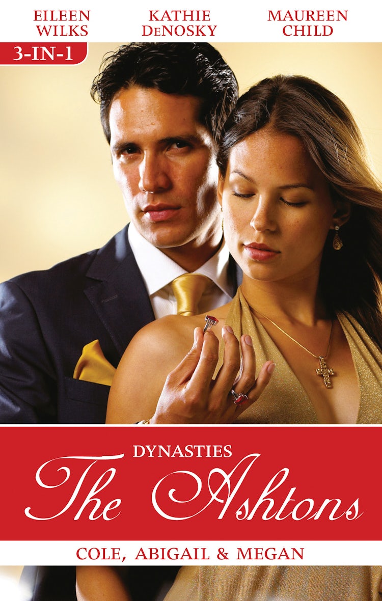 Cover image for Dynasties The Ashtons Bks 1-3/Cole/Abigail/Megan, isbn: 9781742901725