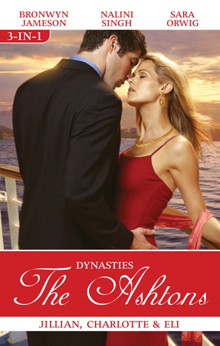 Cover image for Dynasties The Ashtons Bks 4-6/Jillian/Charlotte/Eli, isbn: 9781742901749