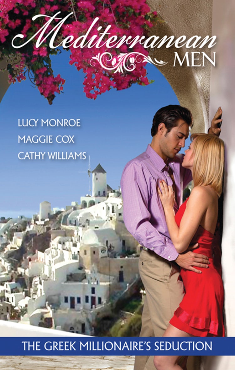 Cover image for Mediterranean Men: The Greek Millionaire's Seduction - 3 Book Box Set, Volume 1, isbn: 9781742903002