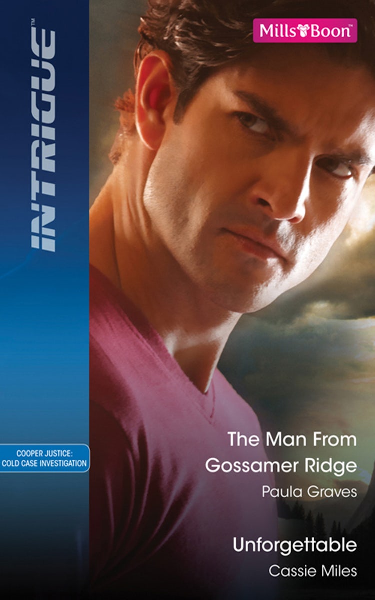 Cover image for The Man From Gossamer Ridge/Unforgettable, isbn: 9781742903378