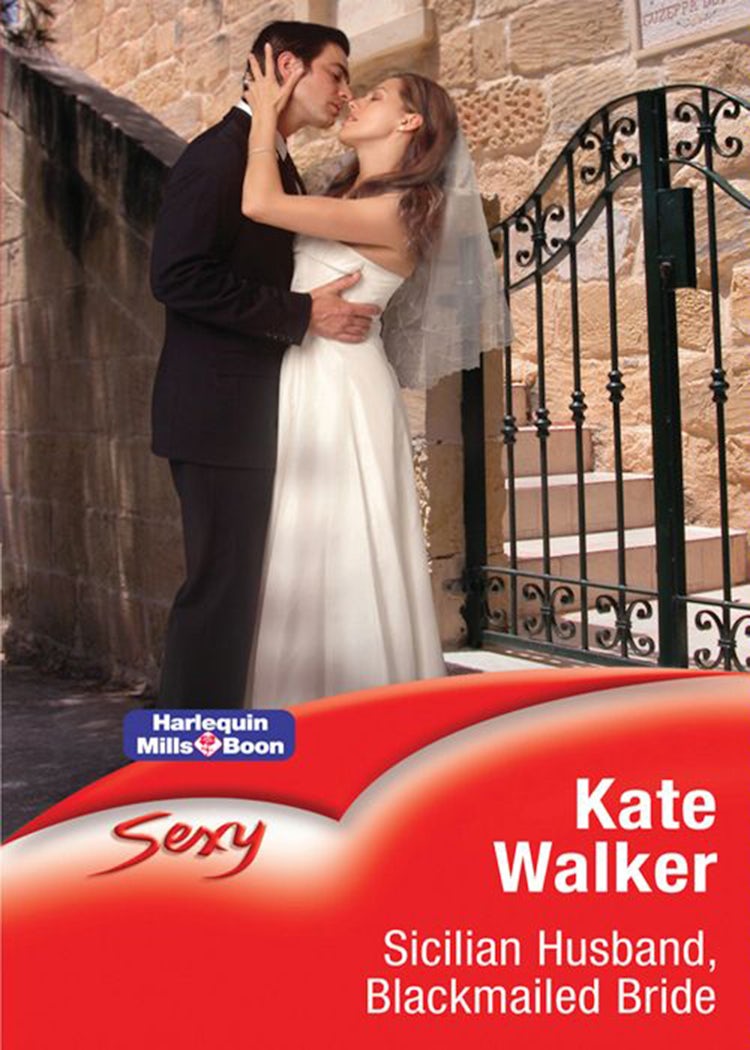 Cover image for Sicilian Husband, Blackmailed Bride, isbn: 9781742903828