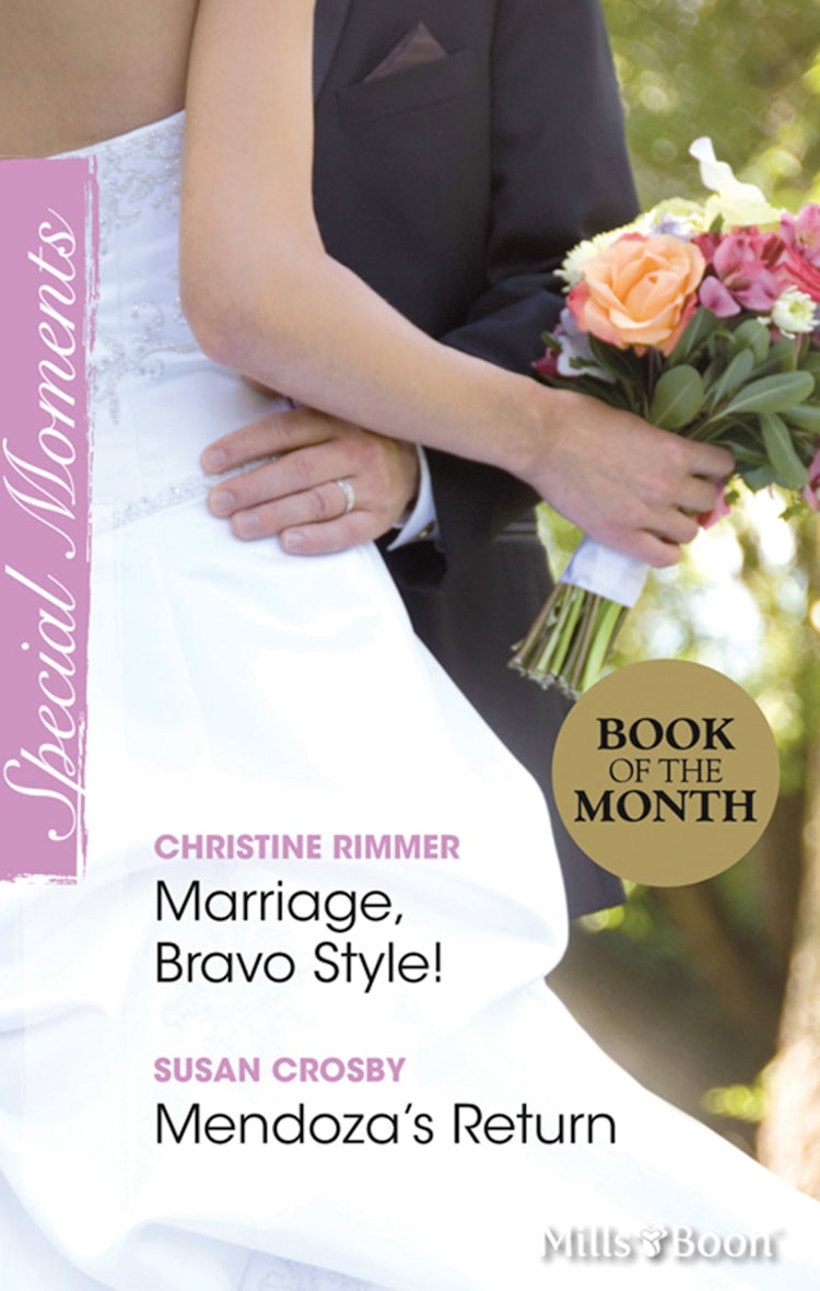 Cover image for Marriage, Bravo Style!/Mendoza's Return, isbn: 9781742908410
