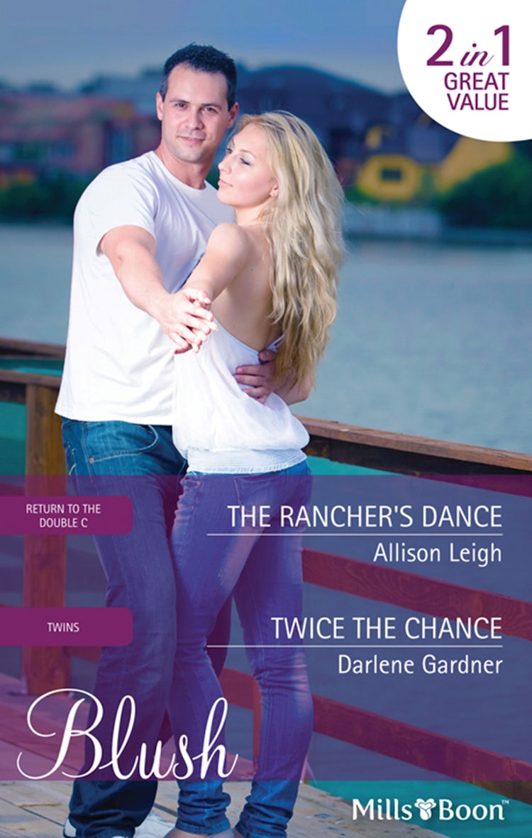 Cover image for The Rancher's Dance/Twice The Chance, isbn: 9781742908588
