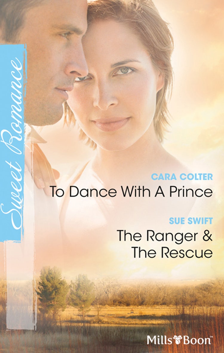 Cover image for To Dance With A Prince/The Ranger & The Rescue, isbn: 9781742908793