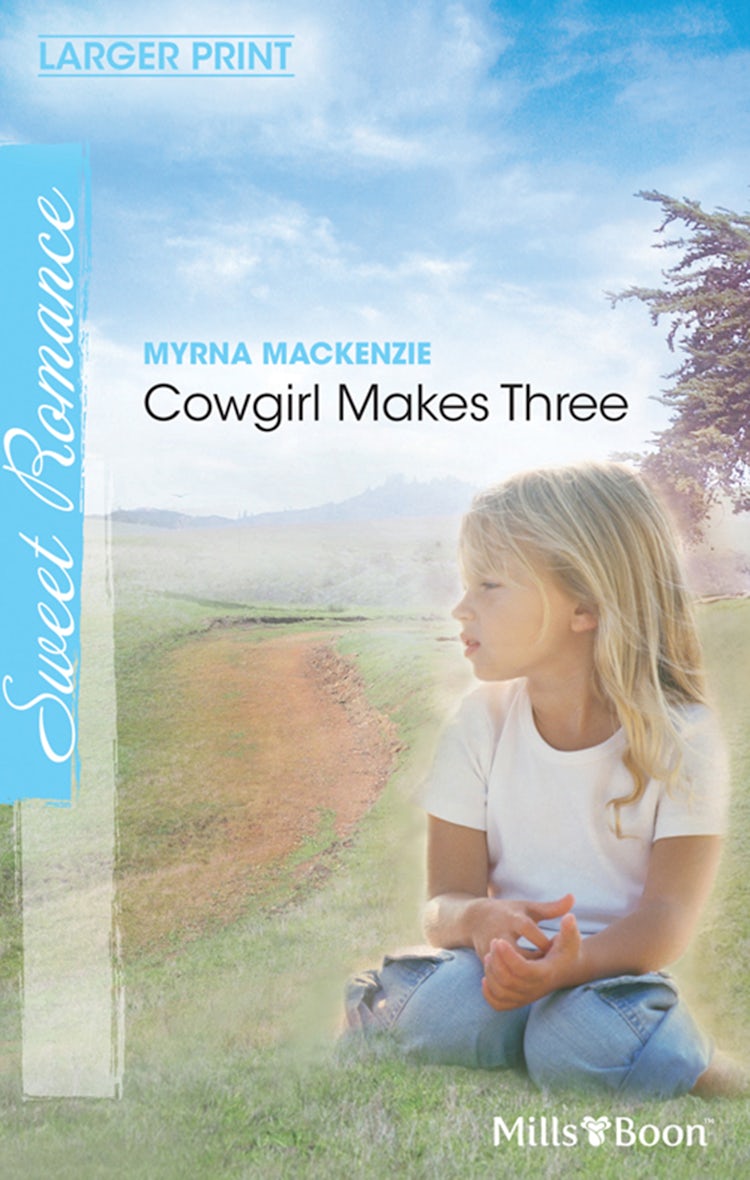 Cover image for Cowgirl Makes Three, isbn: 9781742908908