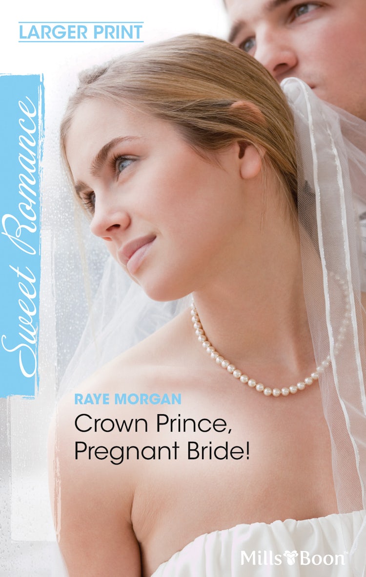 Cover image for Crown Prince, Pregnant Bride!, isbn: 9781742908984