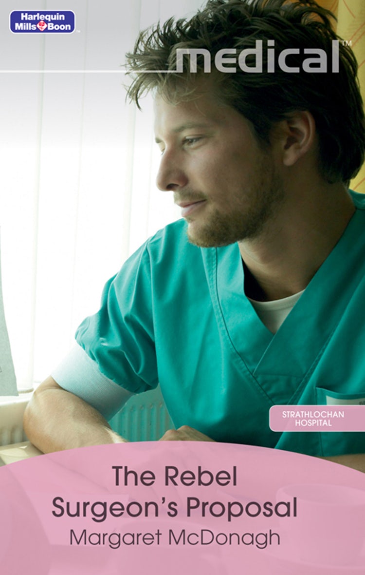 Cover image for The Rebel Surgeon's Proposal, isbn: 9781742925493