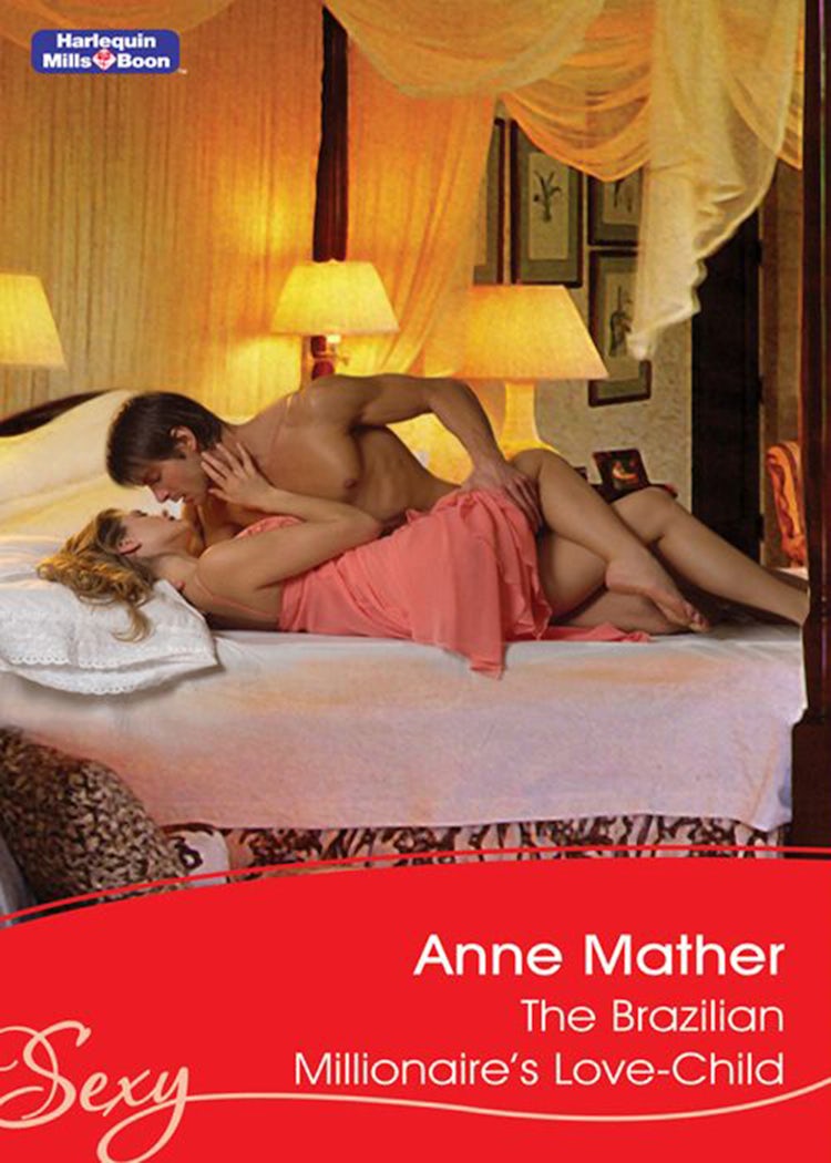 Cover image for The Brazilian Millionaire's Love-Child, isbn: 9781742927282