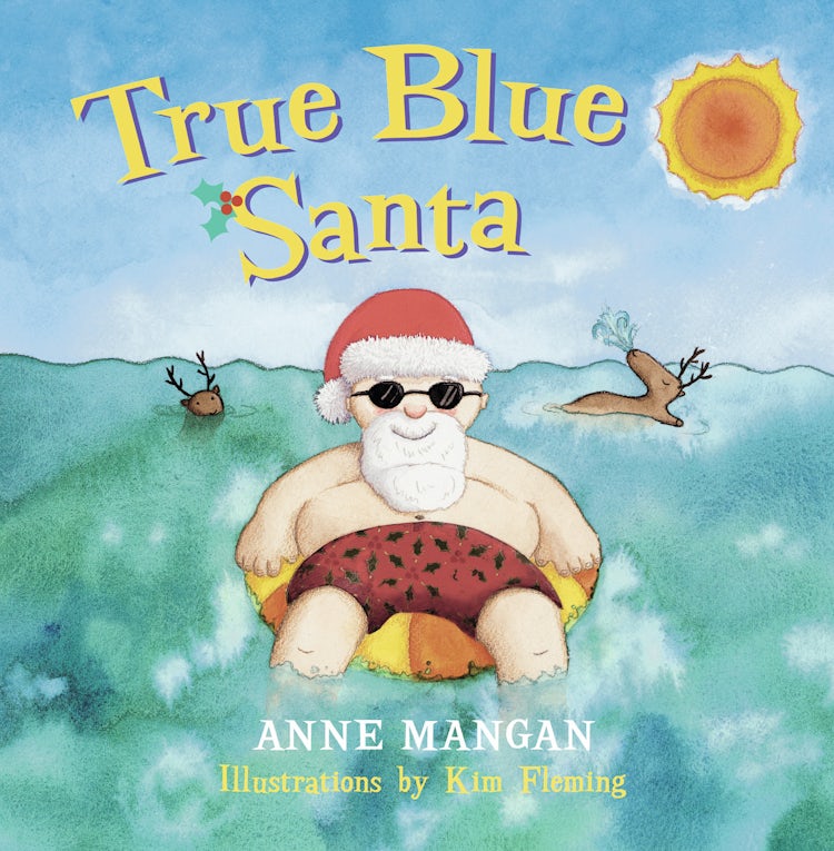 Cover image for True Blue Santa, isbn: 9781743095560