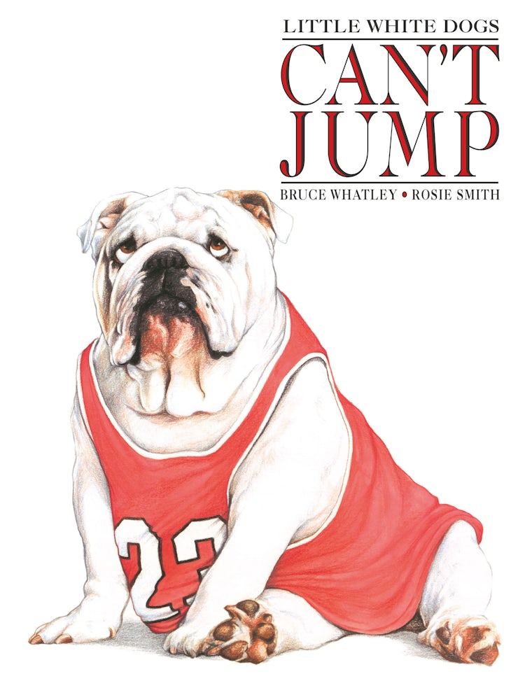 Cover image for Little White Dogs Can't Jump, isbn: 9781743095577
