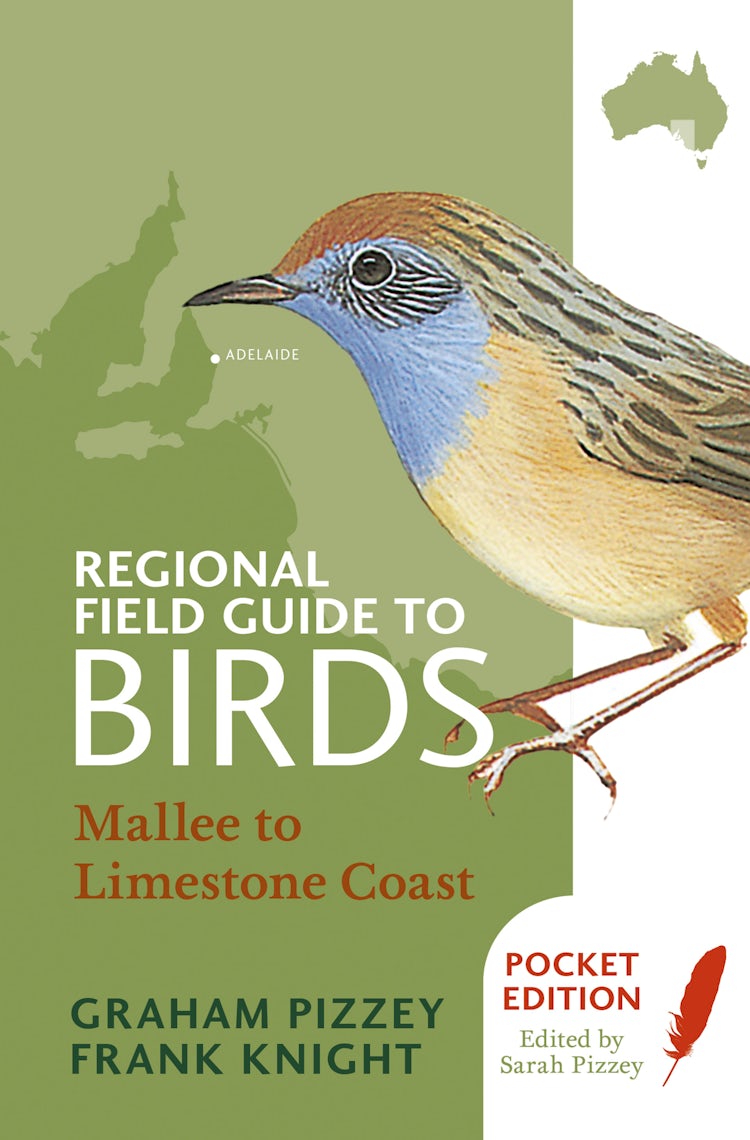Cover image for Regional Field Guide to Birds: Mallee to Limestone Coast, isbn: 9781743095867